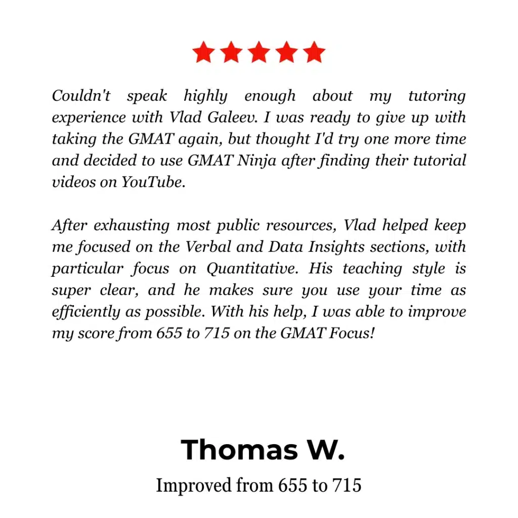 Review of GMAT Ninja's GMAT Tutoring services by Thomas W. on Yelp