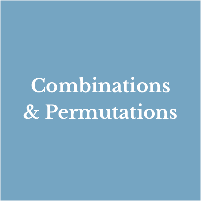 Lesson 18: Combinations & Permutations