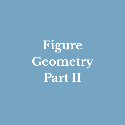Lesson 5: Figure Geometry Part II