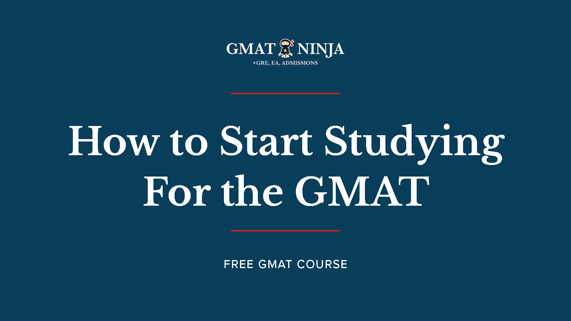 http://How%20to%20Start%20Studying%20for%20the%20GMAT